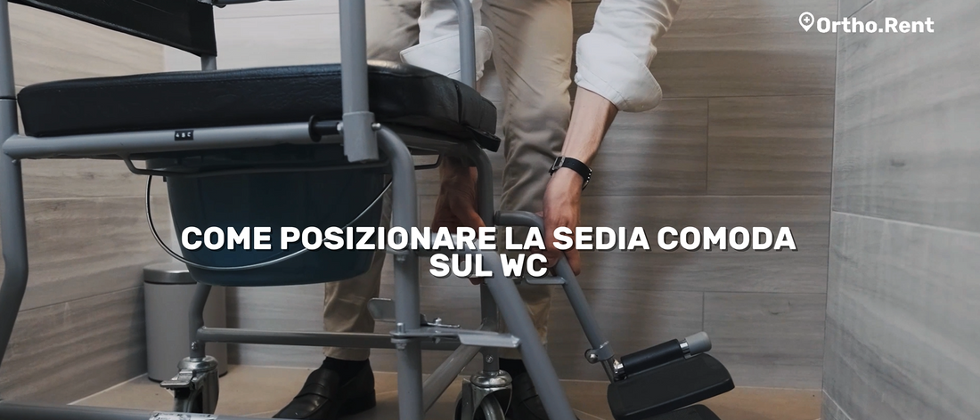 Sedia comoda: posizionamento sul WC